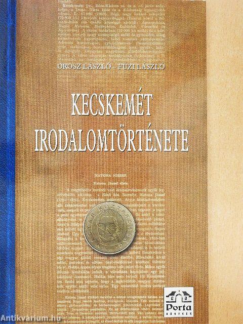 Kecskemét irodalomtörténete