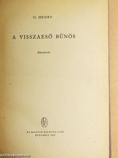 A visszaeső bűnös