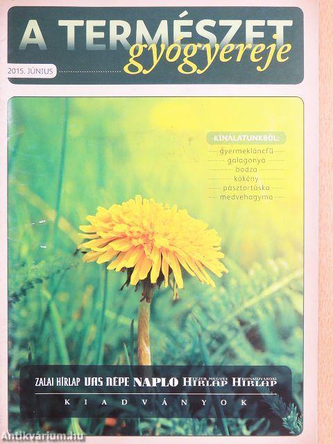 A természet gyógyereje 2015. június