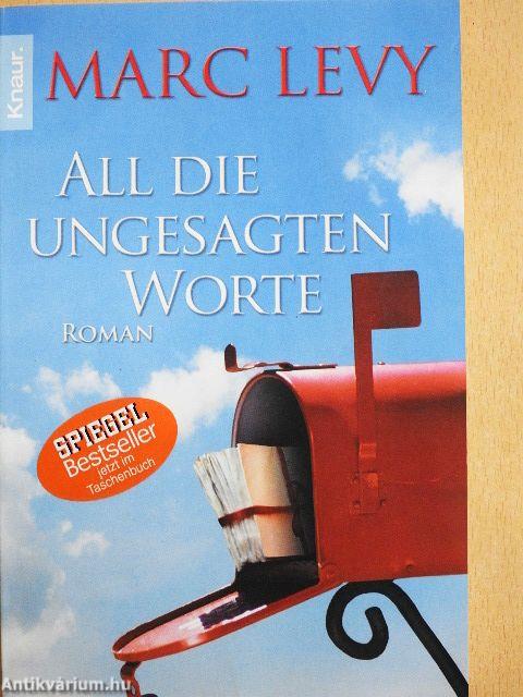All die ungesagten Worte