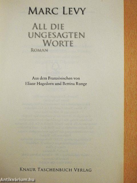 All die ungesagten Worte