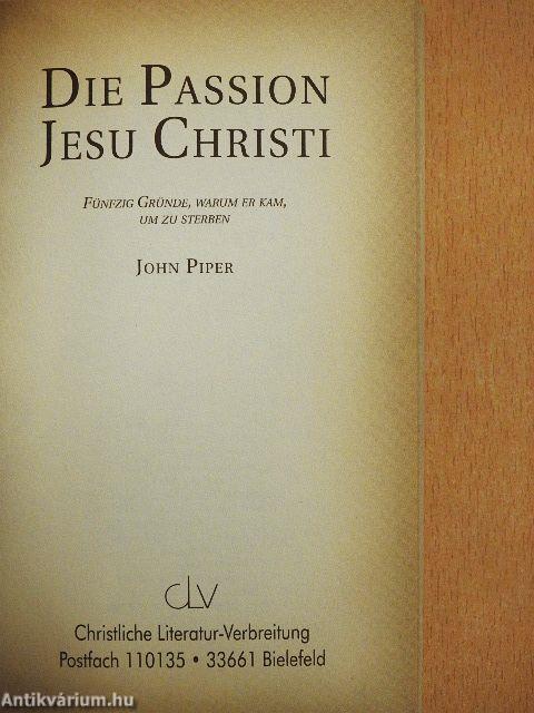 Die Passion Jesu Christi