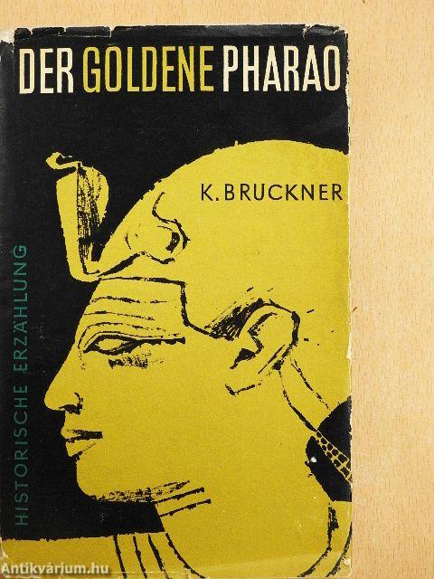 Der Goldene Pharao