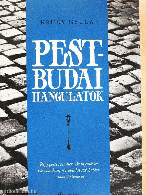 Pest-budai hangulatok