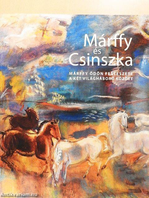 Márffy és Csinszka
