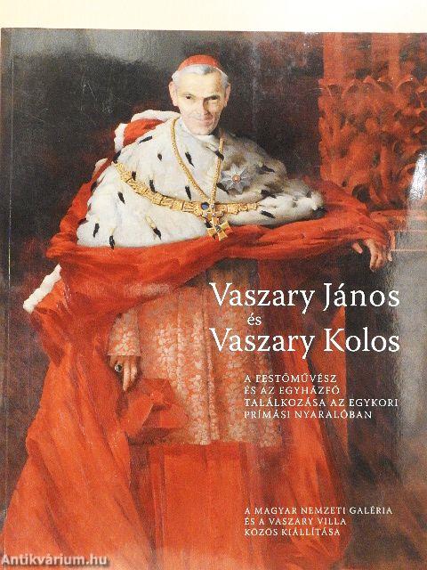 Vaszary János és Vaszary Kolos