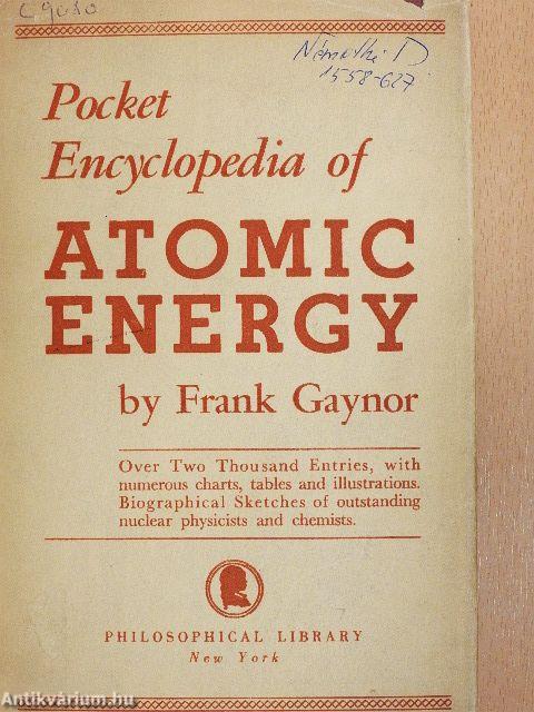 Pocket Encyclopedia of Atomic Energy