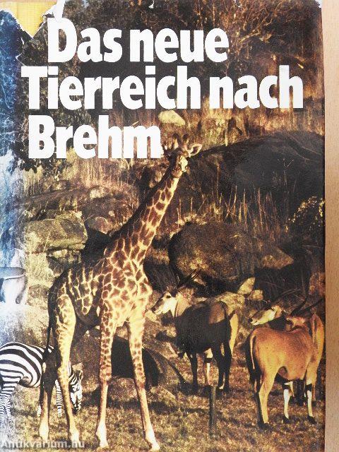 Das neue Tierreich nach Brehm