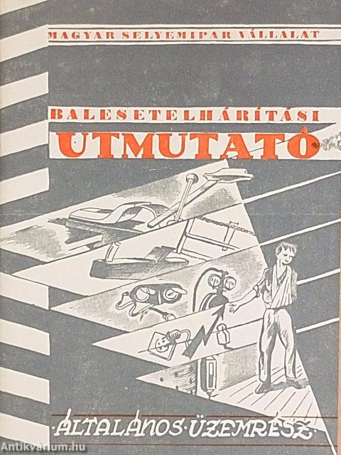 Balesetelhárítási útmutató