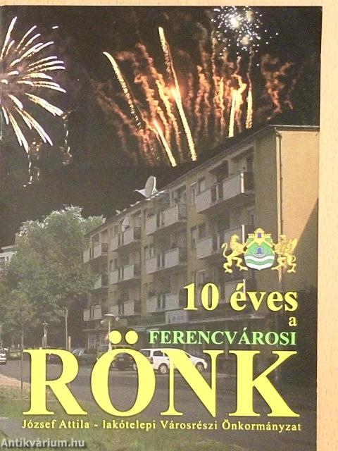 10 éves a ferencvárosi RÖNK
