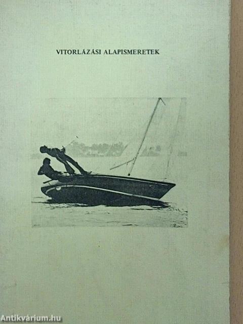 Vitorlázási alapismeretek
