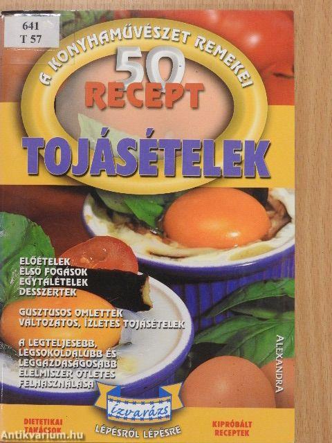 Tojásételek