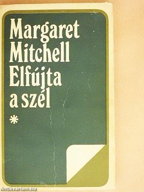 Elfújta a szél I-III.