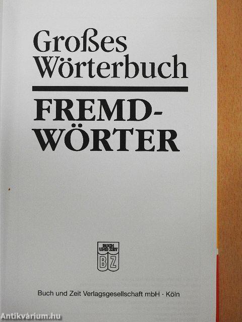 Großes Wörterbuch Fremdwörter