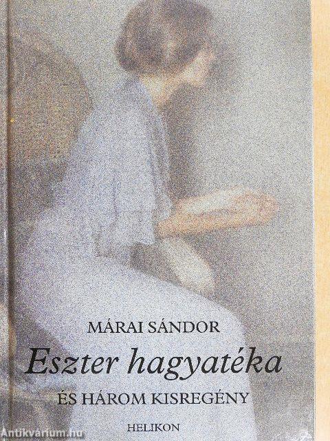 Eszter hagyatéka