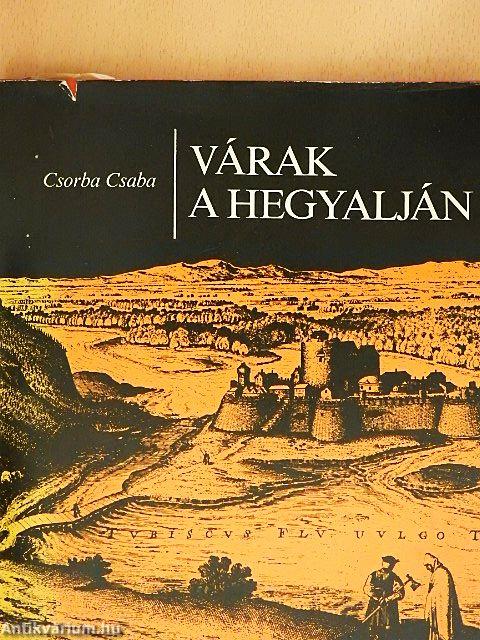 Várak a Hegyalján