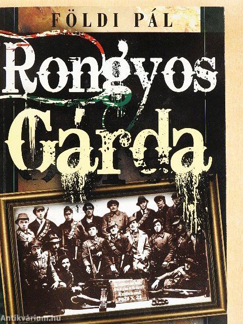 Rongyos Gárda