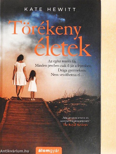 Törékeny életek
