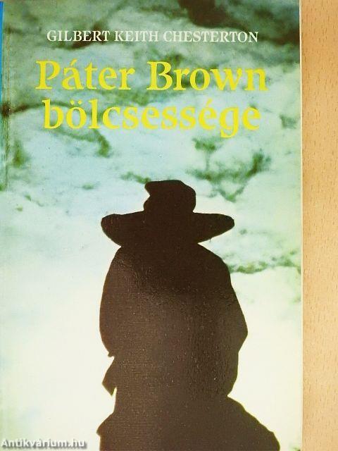 Páter Brown bölcsessége