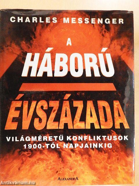 A háború évszázada