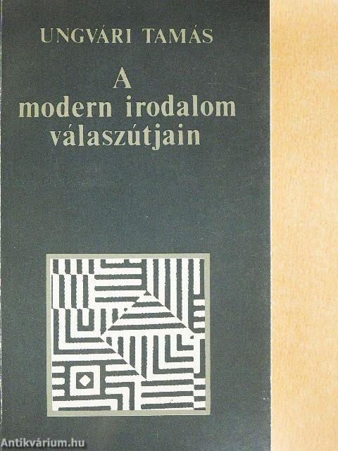 A modern irodalom válaszútjain