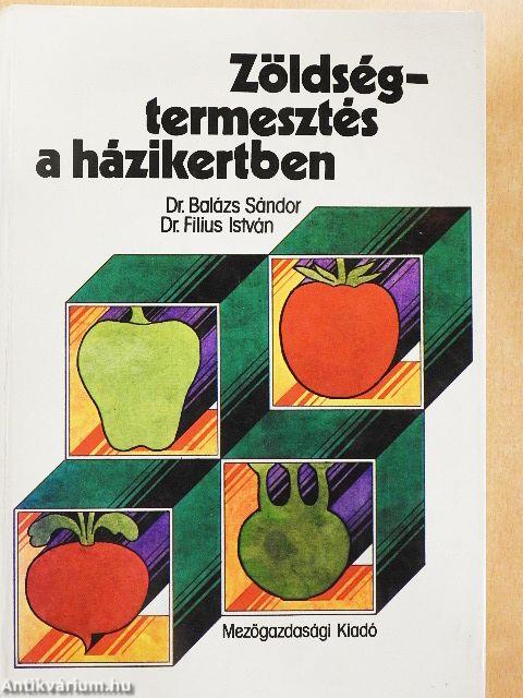 Zöldségtermesztés a házikertben