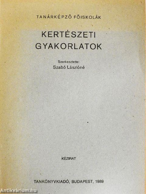 Kertészeti gyakorlatok