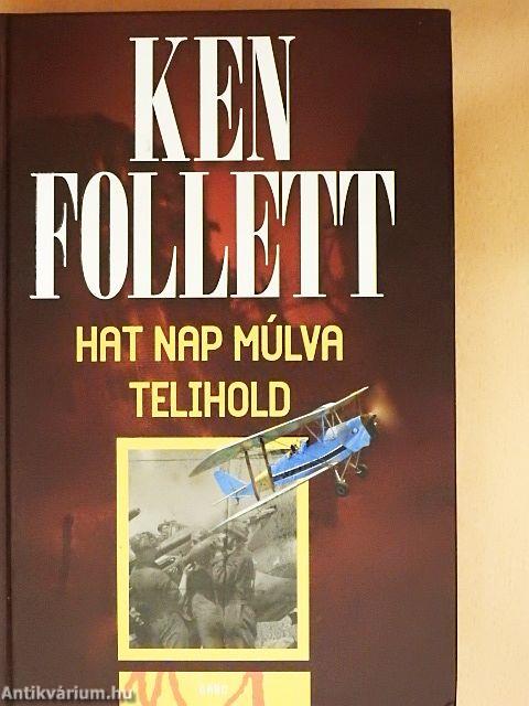 Hat nap múlva telihold