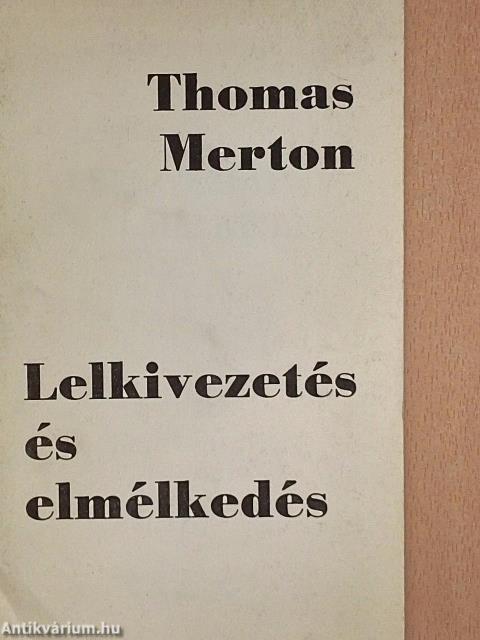 Lelkivezetés és elmélkedés