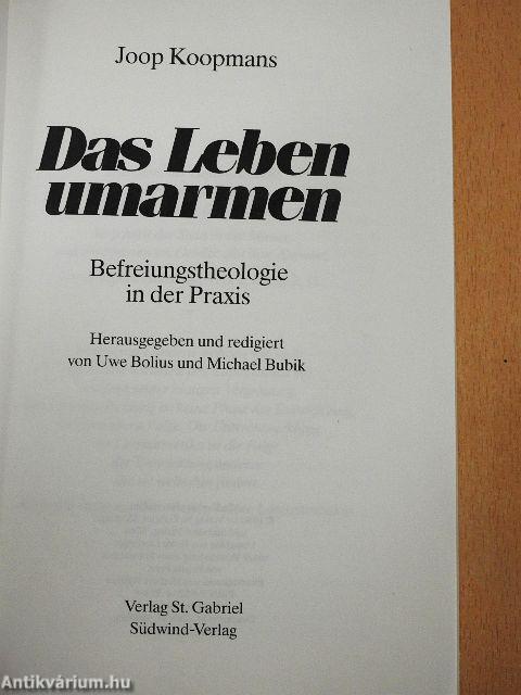 Das Leben umarmen