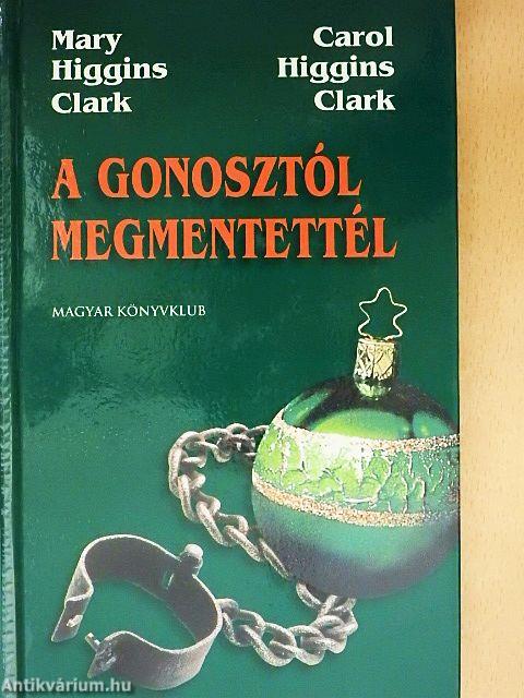 A gonosztól megmentettél