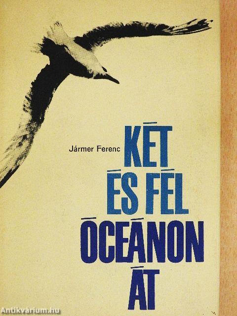 Két és fél óceánon át