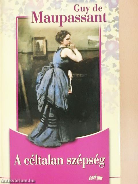 A céltalan szépség