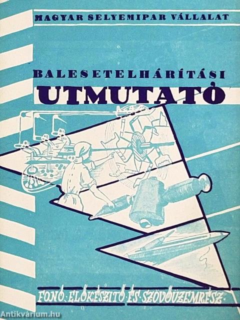Balesetelhárítási útmutató