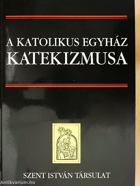 A katolikus egyház katekizmusa