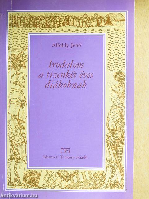 Irodalom a tizenkét éves diákoknak