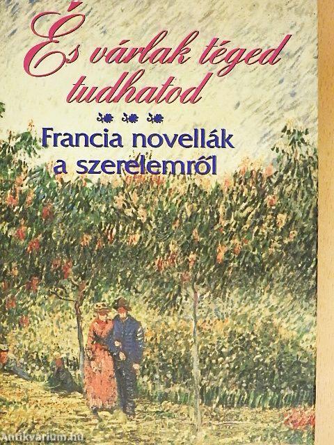 És várlak téged tudhatod