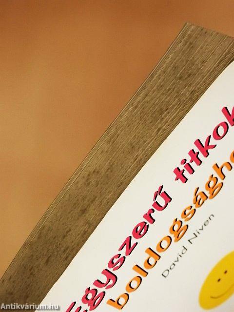 Egyszerű titkok a boldogsághoz