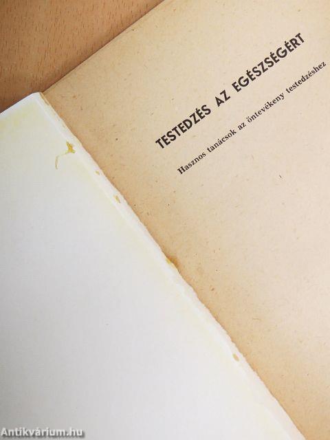Testedzés az Egészségért