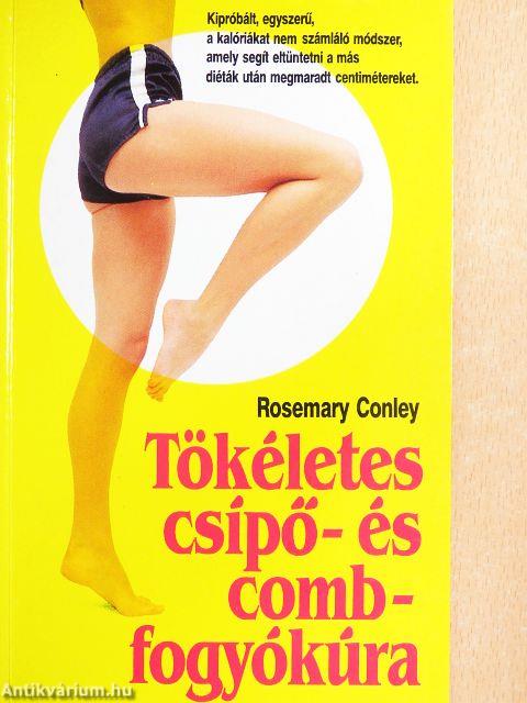 Tökéletes csípő- és combfogyókúra