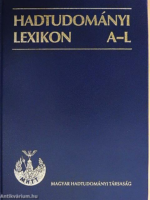 Hadtudományi lexikon I-II.