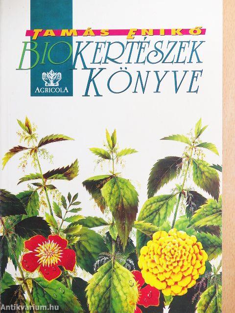 Biokertészek könyve