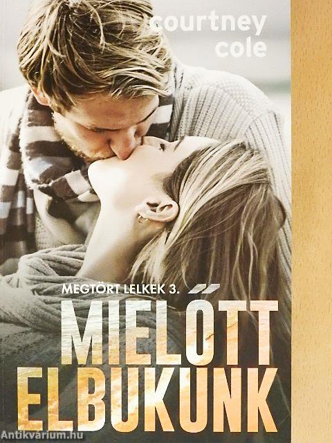 Mielőtt elbukunk