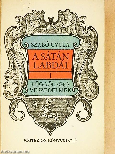 A sátán labdái I.