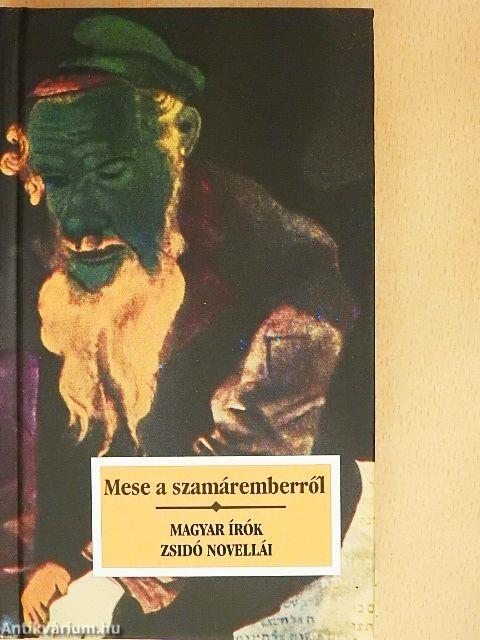 Mese a szamáremberről