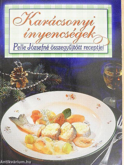 Karácsonyi ínyencségek