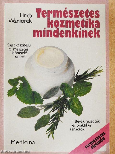 Természetes kozmetika mindenkinek