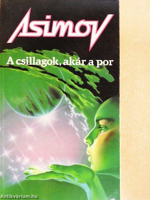A csillagok, akár a por
