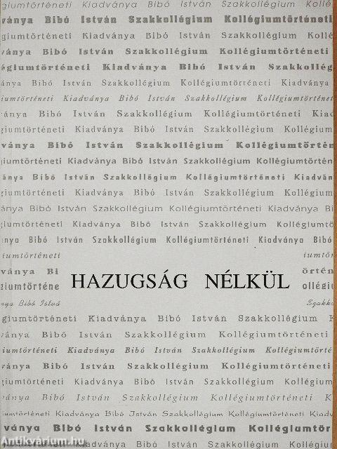 Hazugság nélkül