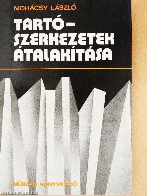 Tartószerkezetek átalakítása